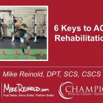 6 Keys to ACL Rehabilitation